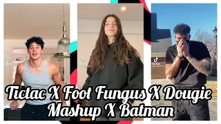 Download Tictac X Foot Fungus X Dougie Mashup X Batman Tiktok Compilation. MP3