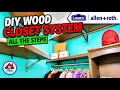 Wood Closet System DIY Install - allen roth from Lowe s