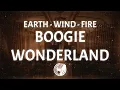Lagu Earth, Wind \u0026 Fire, The Emotions - Boogie Wonderland (Lyrics)