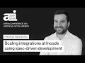 Predrag Radenkovic Scaling integrations at Incode using spec-driven development OpenTalks