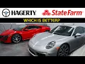 Hagerty vs State Farm Which Car Insurance Is Better
