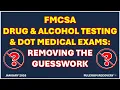 DOT Regulations Made Easy Understanding 49 CFR Part 40 382 and 391 41
