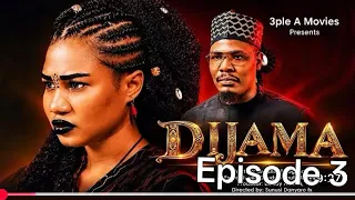 DIJAMA EPISODE 03 | HAUSA SERIES |WITH ENGLISH SUBTITLES
