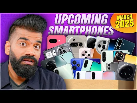 Top Upcoming Smartphones - March 2025???