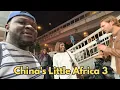 Europeans Experience China’s Little Africa for the First Time… and This Happened