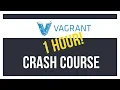 Vagrant Crash Course Vagrant for beginners