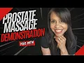 Prostate Massage-Introduction Demonstration