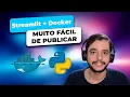Como publicar um app Streamlit Python O jeito mais facil