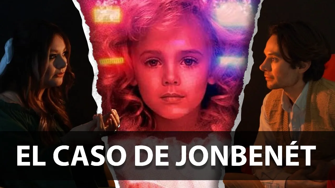 EL IMPOSIBLE CASO DE JONBENÉT