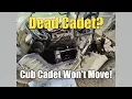This Cub Cadet Challenger 500 Won t Move