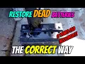 How to restore a dead car battery the correct way NO EPSOM SALTS