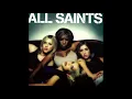 Download Lagu All Saints   Never Ever