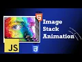 Image Stack Animation CSS JavaScript