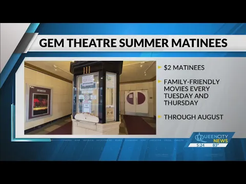 Download MP3 Kannapolis theater offering cheap summer matinees