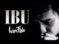 Download Lagu Iwan Fals - Ibu ( Liryc )