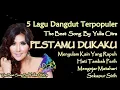 Download Lagu PESTAMU DUKAKU YULIA CITRA,MENYULAM KAIN YANG RAPUH,HATI TAMBAH PERIH,MENGEJAR MATAHARI,SEKAPURSIRIH