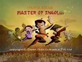 Lagu Chhhota Bheem - Master Of Shaolin Movie