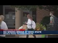 No spring break at Ohio State