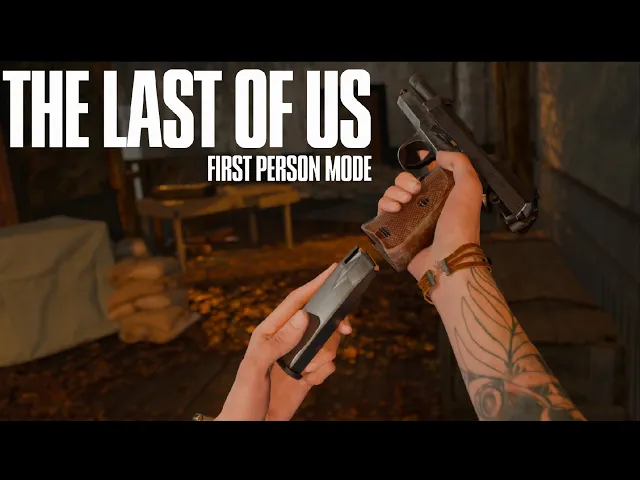THE LAST OF US PART II: FIRST PERSON MODE