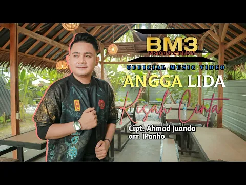 Download MP3 Angga Lida - KISAH CINTA || LAGU terbaru 2023 - BM3 PRODUCTION #trendingmusic