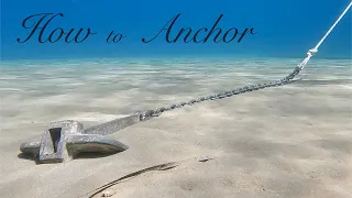 How to Anchor the Boat