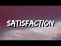Lagu Zayn - Satisfaction (Lyrics) | And My Soul's Not Hollow !!
