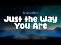 Bruno Mars - Just the Way You Are