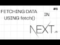 Fetching Data in Nextjs Next js Complete Course
