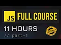 JavaScript Full Course - Learn JavaScript in 11 Hours Hindi Part 1