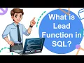 What is Lead Function in Structured Query Language SQL