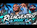 Brray – Reencuentro | Clean Extended Intro/Outro 2026