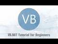 Visual Basic VB NET Programming Tutorial for Beginners