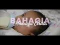 Download Lagu BAHAGIA (HiVi) - Unofficial Music Video [My Daughter Cirilla Cover MV)