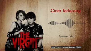 the virgin cinta terlarang official audio video 