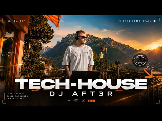 TECH-HOUSE DJ Set 2026 | Italy, Como 🇮🇹 | DJ AFT3R artwork