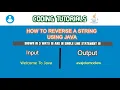 CODING SOLUTIONS JAVA PROGRAMS STRING MANIPULATIONS HOW TO REVERSE A STRING LINE or WORD 3 WAYS