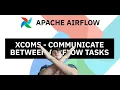 The Definitive Guide to Airflow XCom s