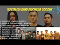 Download Lagu BAND FAVORITE INDONESIA 2000an || NOSTALGIA MILLENIALS