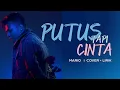 Download Lagu PUTUS TAPI CINTA - MARIO G KLAU  ( COVER + LIRIK)
