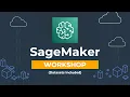 SageMaker Machine Learning workshop with Datasets - Updated