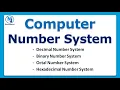 What is Number System ll Computer Number System Decimal Binary Octal Hexadecimal