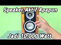 Lakukan Cara Ini ! SPEAKER AKTIFMU JADI HOREG GLERR 