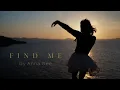 Lagu Find Me