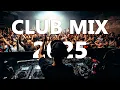 Download Lagu PARTY CLUB DANCE 2025 - Best Remixes \u0026 Mashups Of Popular Songs | DJ Remix Club Music Disco 2025