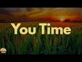 Scotty McCreery - You Time (Lyrics)