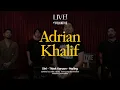 Lagu Adrian Khalif Session | Live! at Folkative