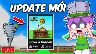 🐝Hóng UPDATE Grow A Garden