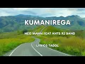 Download Lagu Kumanirega - Neo Mahn feat Ants 92 Band - Learn the relics