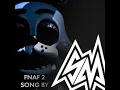 Five Nights at Freddy's, Pt. 2 (Instrumental Version)