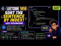 LeetCode 1859 - Sorting the Sentence Beginner Friendly C Solution